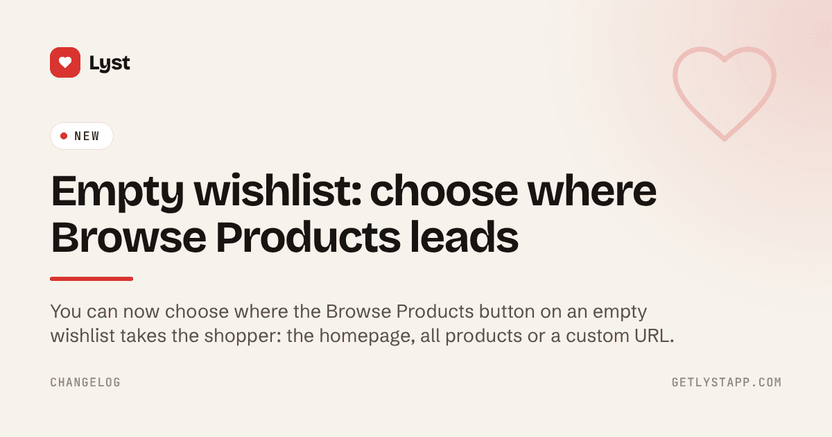 Empty wishlist: choose where Browse Products leads
